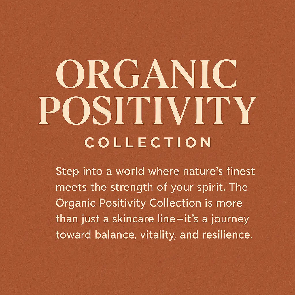 Organic Positivity