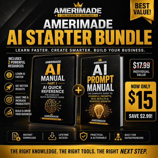 AMERIMADE AI Starter Bundle featuring the AI Quick Reference and AI Prompt Manual for $15