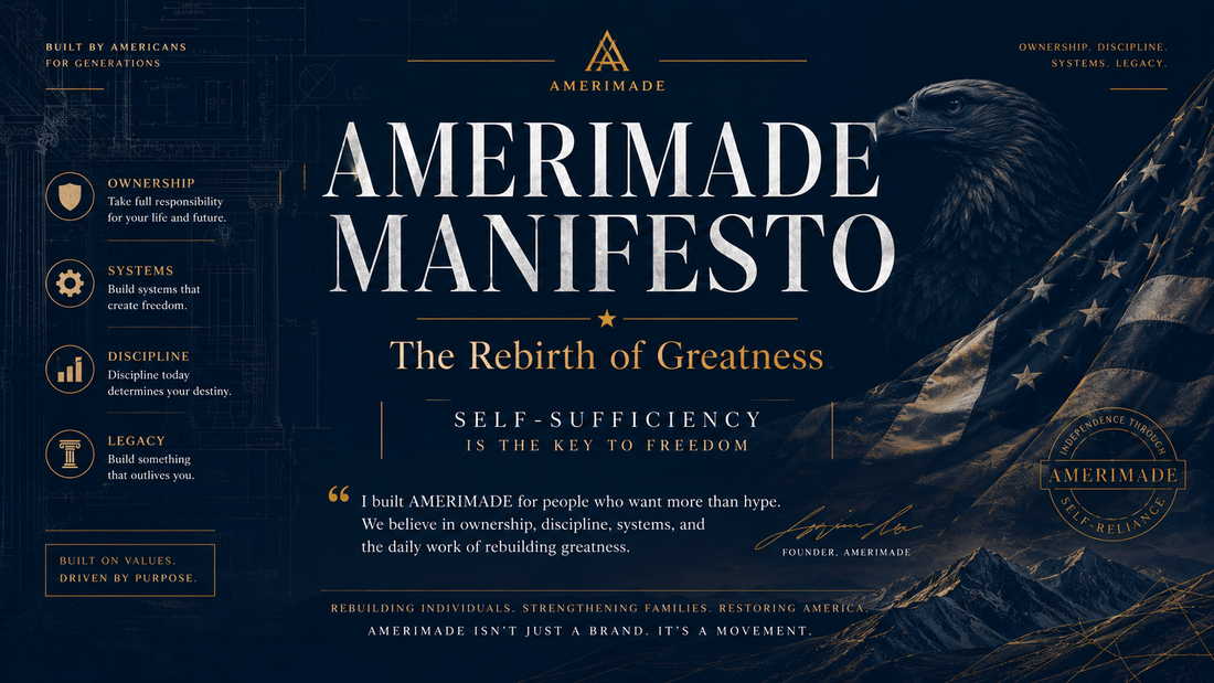 AMERIMADE Manifesto — The Rebirth of Greatness