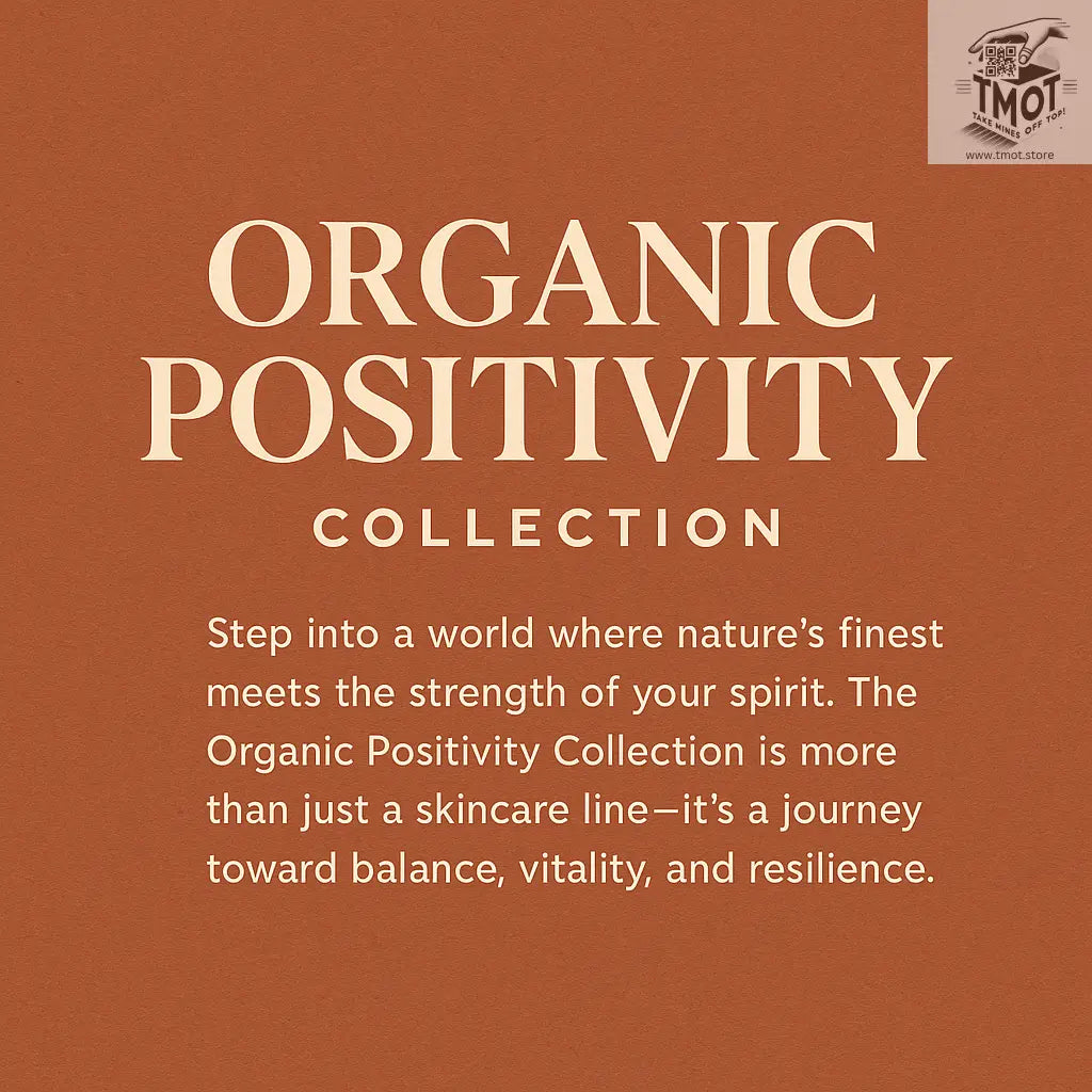 Organic Positivity