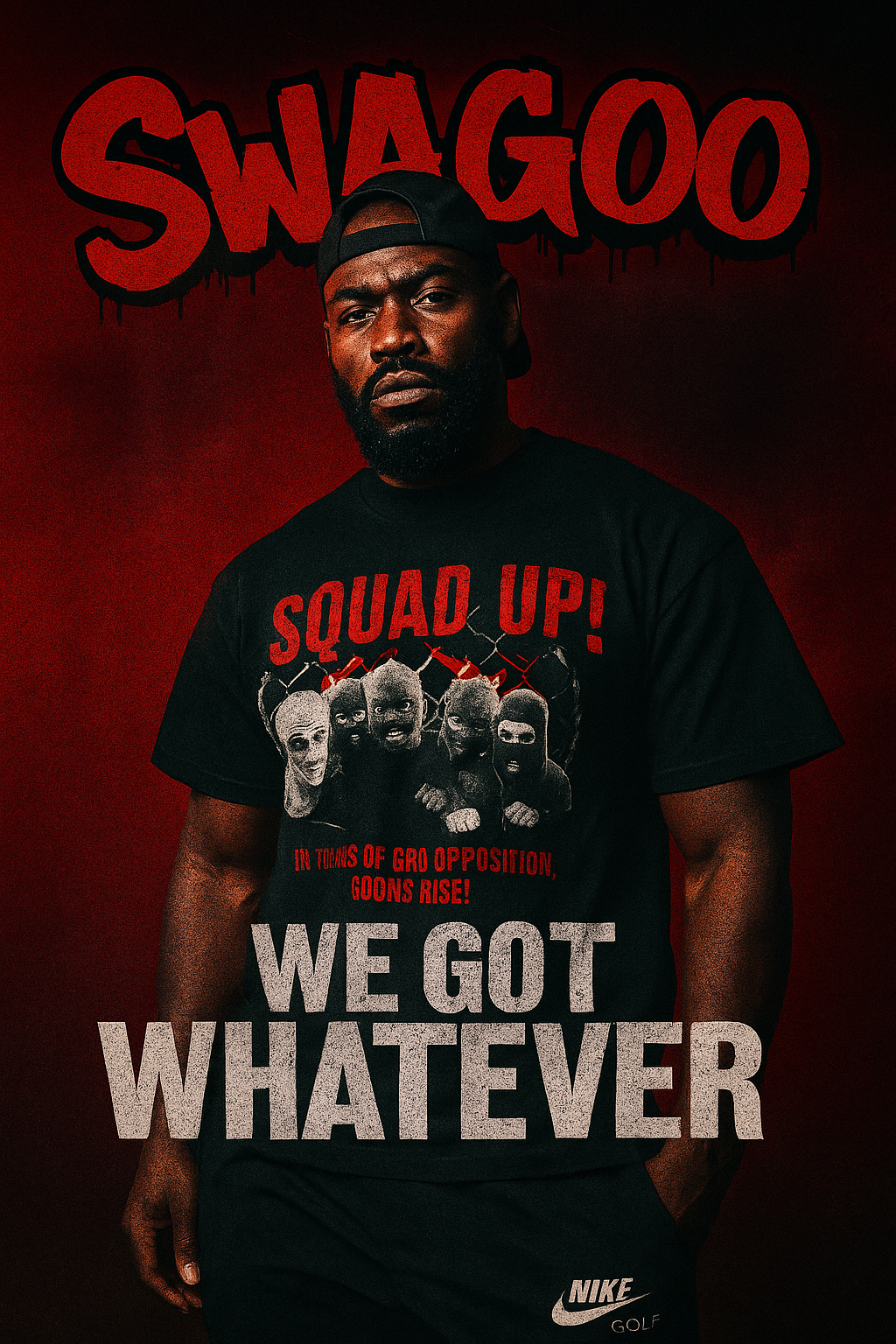 Swaggoo, We got Whatever!