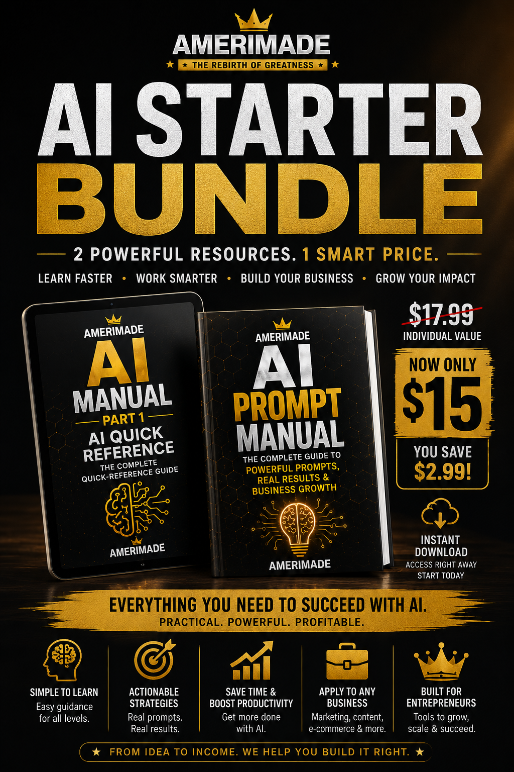 AMERIMADE AI Starter Bundle
